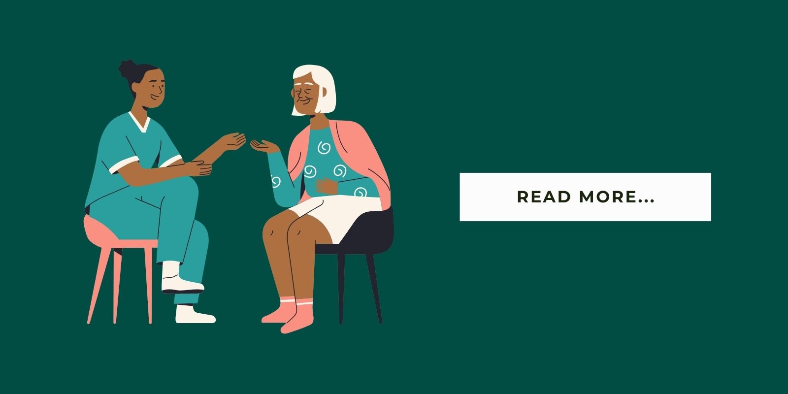 An illustration of a caregiver and a senior in assisted living with a button that says, "Read More..."