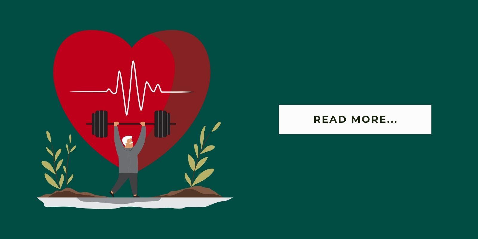 An illustration of a with a senior lifting weight with a heart symbol in the background with a button that says, "Read More..."